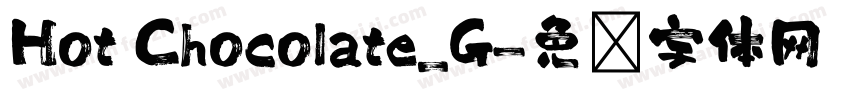 Hot Chocolate_G字体转换